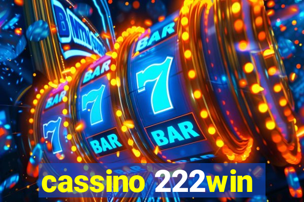 cassino 222win